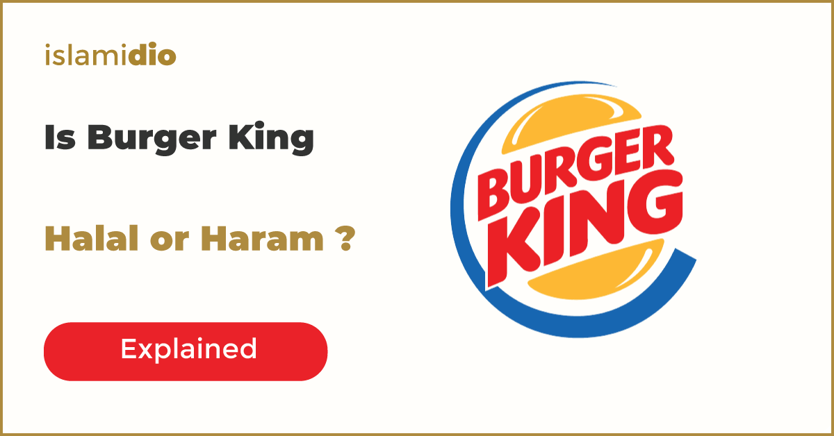 is burger king halal
